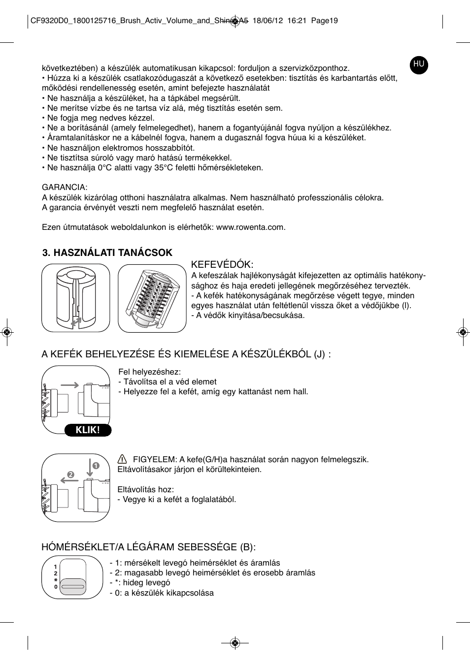 ROWENTA BRUSH ACTIV VOLUME & SHINE CF9320 User Manual | Page 19 / 122
