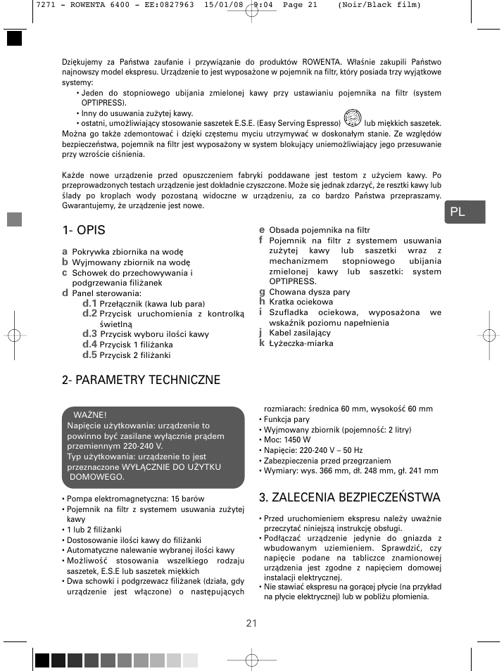 Pl 2- parametry techniczne, Zalecenia bezpiecze ństwa, Opis | ROWENTA ESPREMIO ES6400 User Manual | Page 17 / 96