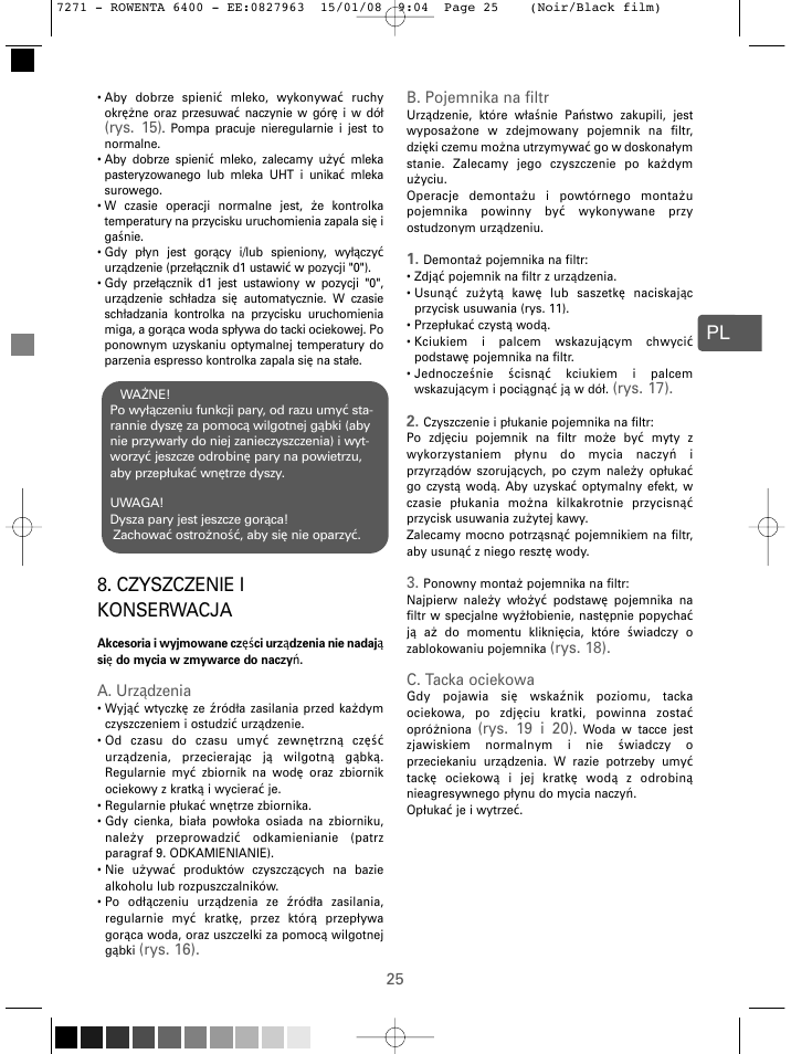 Czyszczenie i konserwacja, Rys. 15), A. urz ądzenia | Rys. 16). b. pojemnika na filtr, Rys. 17). 2, Rys. 18). c. tacka ociekowa, Rys. 19 i 20) | ROWENTA ESPREMIO ES6400 User Manual | Page 21 / 96