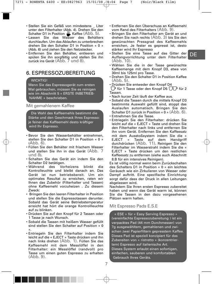Espressozubereitung | ROWENTA ESPREMIO ES6400 User Manual | Page 3 / 96