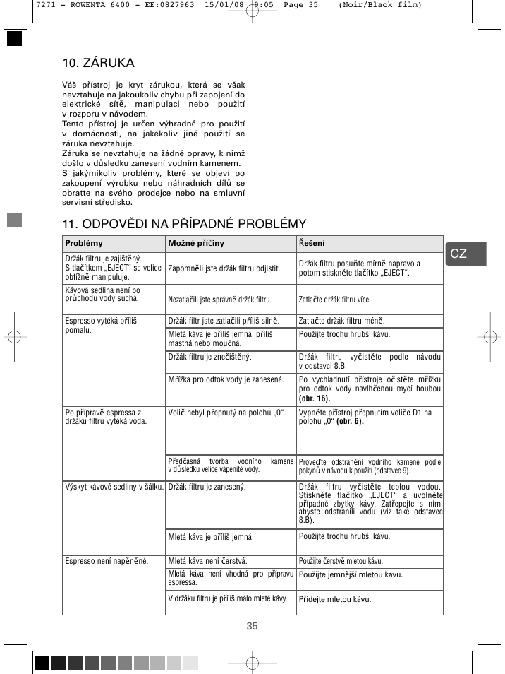 Záruka, Cz 11. odpovědi na případné problémy | ROWENTA ESPREMIO ES6400 User Manual | Page 31 / 96