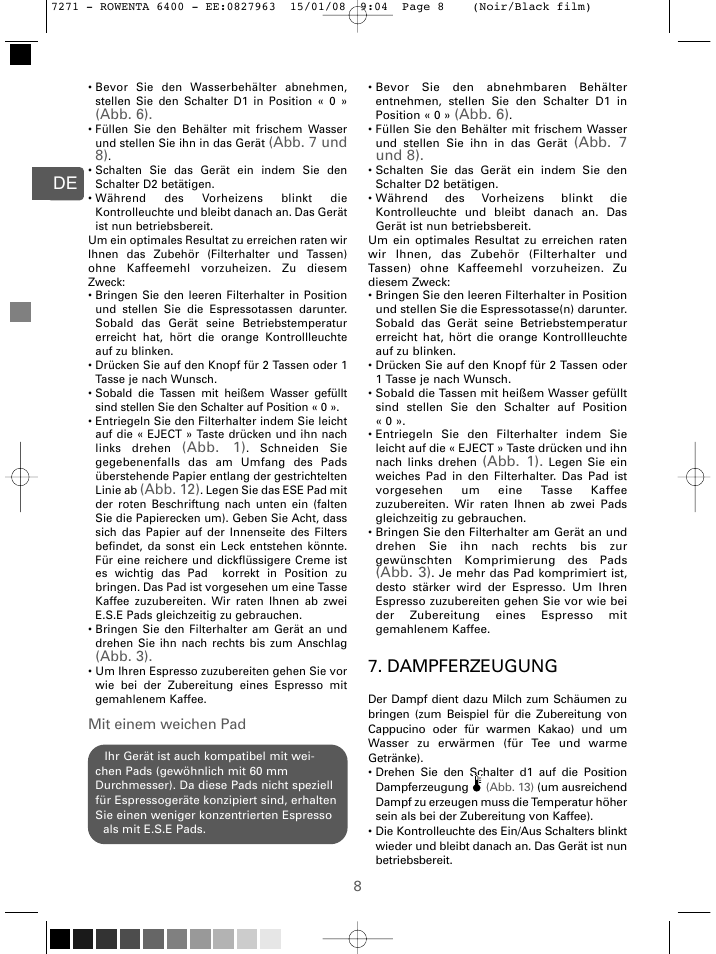 Dampferzeugung | ROWENTA ESPREMIO ES6400 User Manual | Page 4 / 96
