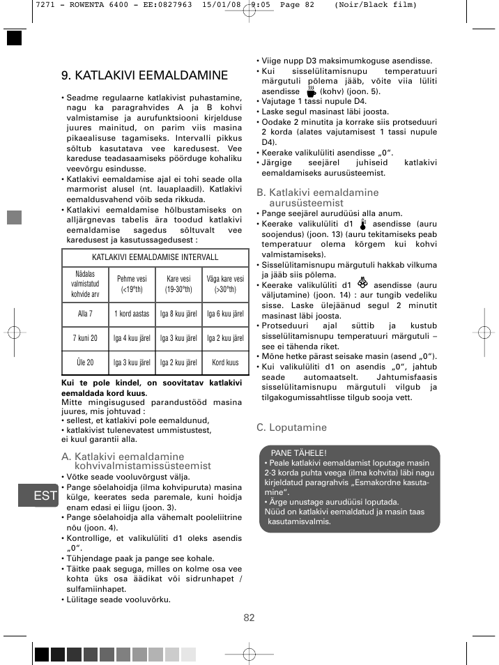 Katlakivi eemaldamine, B. katlakivi eemaldamine aurusüsteemist, C. loputamine | ROWENTA ESPREMIO ES6400 User Manual | Page 78 / 96