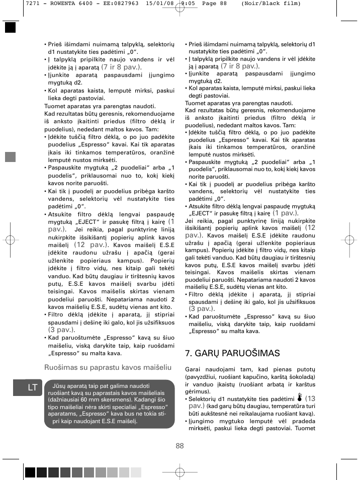 Gar ų paruošimas, 7 ir 8 pav.), 1 pav.) | 12 pav.), 3 pav.), Ruošimas su paprastu kavos maišeliu, 13 pav.) | ROWENTA ESPREMIO ES6400 User Manual | Page 84 / 96