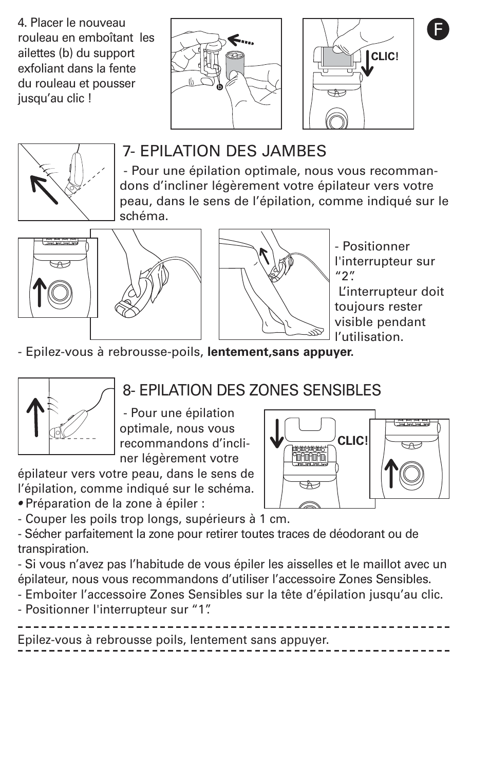 Epilation des zones sensibles, Epilation des jambes | ROWENTA ACCESSIM BODY AND CARE EP8650 User Manual | Page 21 / 58