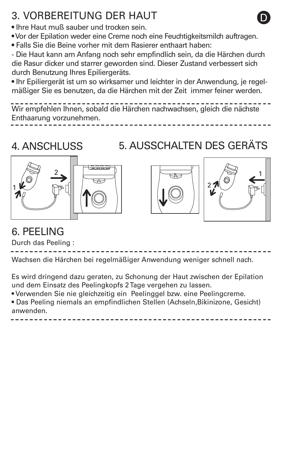 Anschluss d 5. ausschalten des geräts 6. peeling, Vorbereitung der haut | ROWENTA ACCESSIM BODY AND CARE EP8650 User Manual | Page 5 / 58