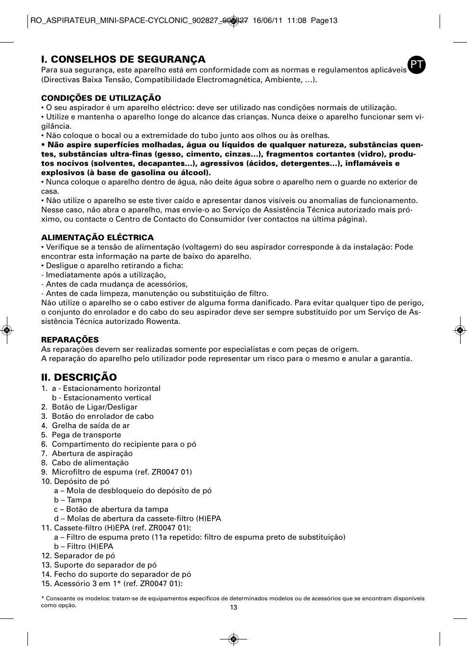 I. conselhos de segurança, Ii. descrição | ROWENTA MINI SPACE CYCLONIC RO3349 User Manual | Page 17 / 64