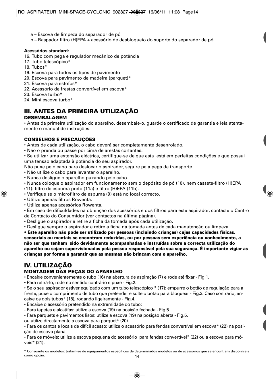 Iii. antes da primeira utilização, Iv. utilização | ROWENTA MINI SPACE CYCLONIC RO3349 User Manual | Page 18 / 64
