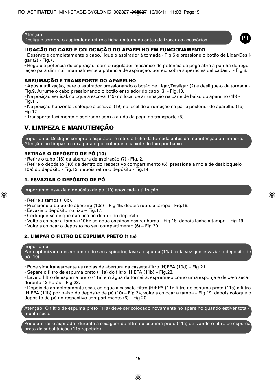 V. limpeza e manutenção | ROWENTA MINI SPACE CYCLONIC RO3349 User Manual | Page 19 / 64