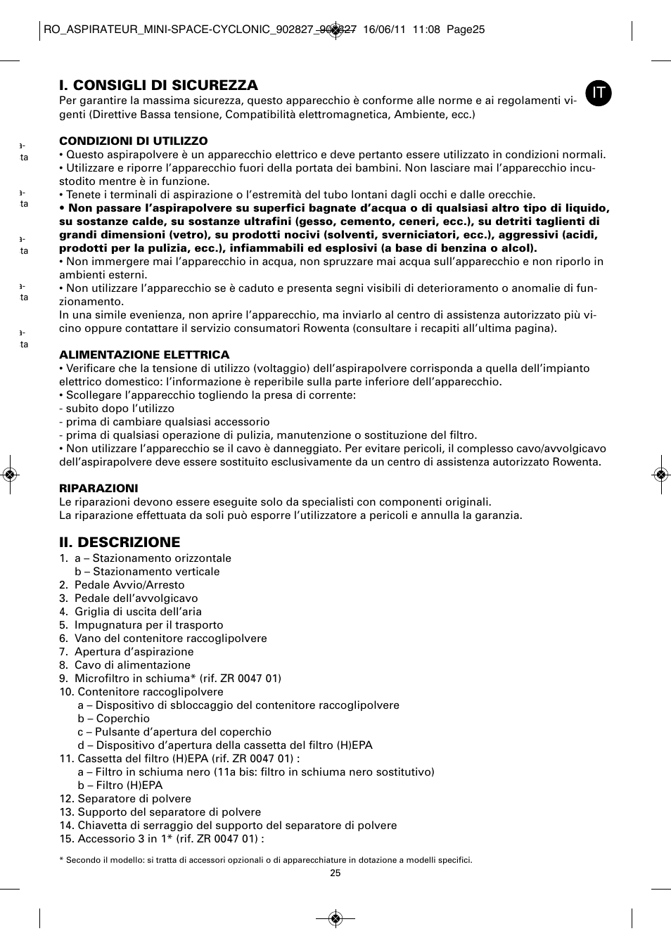 I. consigli di sicurezza, Ii. descrizione | ROWENTA MINI SPACE CYCLONIC RO3349 User Manual | Page 29 / 64