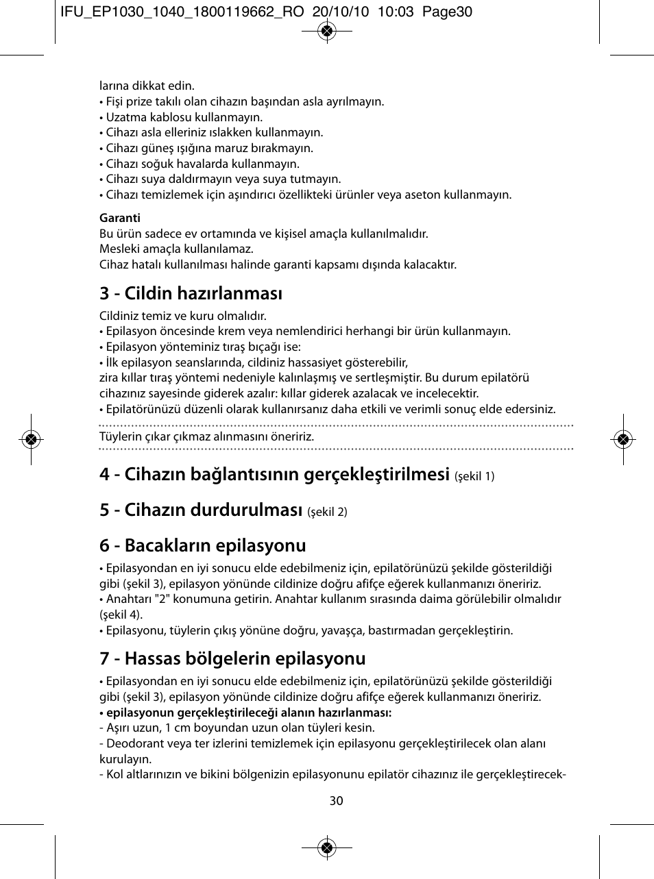 3 - cildin hazırlanması, 4 - cihazın bağlantısının gerçekleştirilmesi, 5 - cihazın durdurulması | 6 - bacakların epilasyonu, 7 - hassas bölgelerin epilasyonu | ROWENTA FASHION EP1030 User Manual | Page 30 / 92