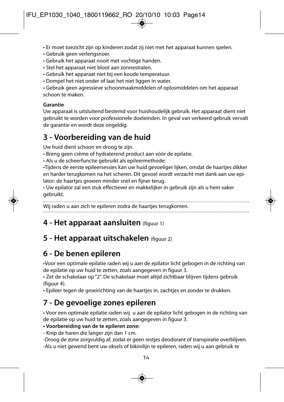 3 - voorbereiding van de huid, 4 - het apparaat aansluiten, 5 - het apparaat uitschakelen | 6 - de benen epileren, 7 - de gevoelige zones epileren | ROWENTA FASHION EP1040 User Manual | Page 14 / 92