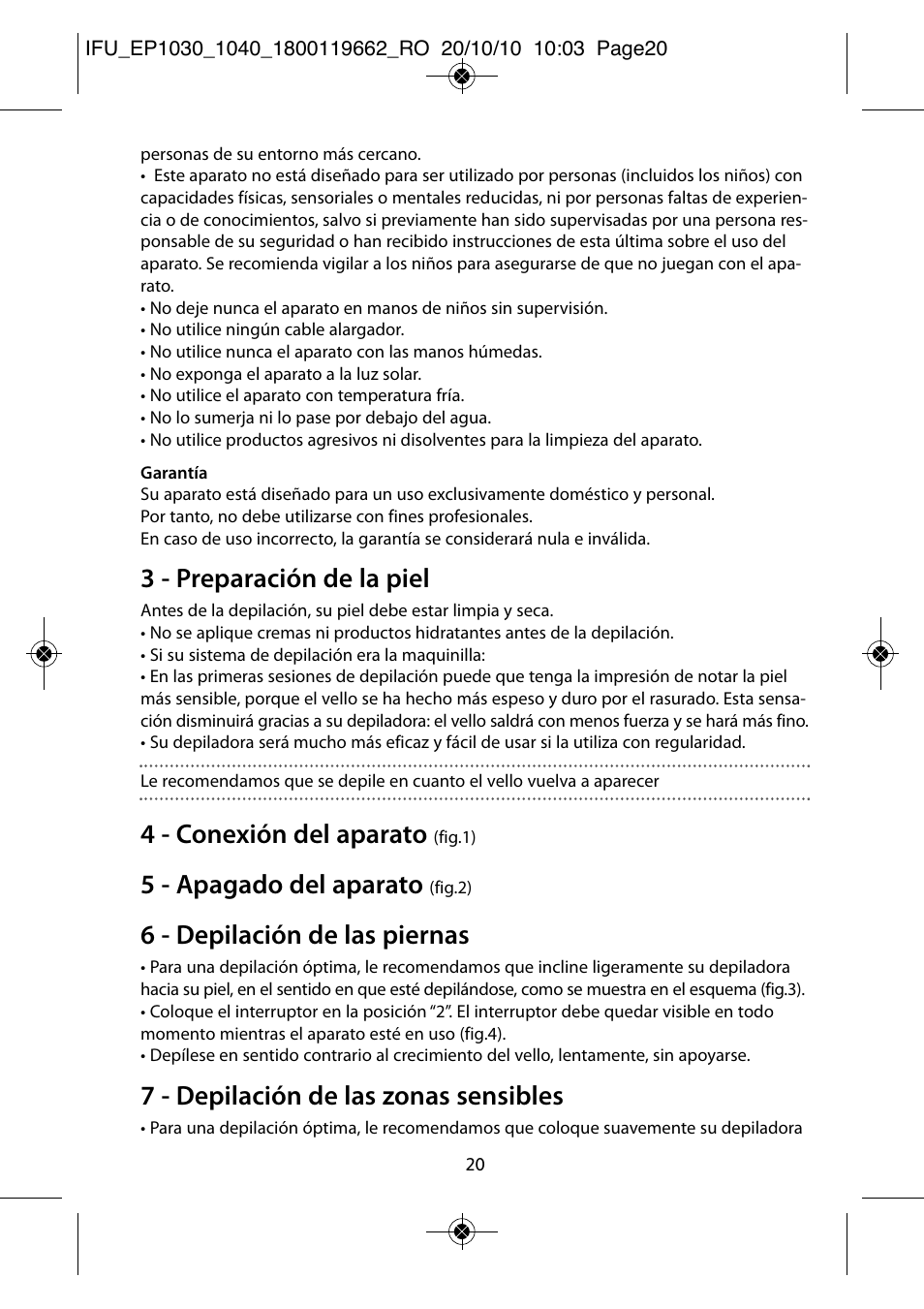 3 - preparación de la piel, 4 - conexión del aparato, 5 - apagado del aparato | 6 - depilación de las piernas, 7 - depilación de las zonas sensibles | ROWENTA FASHION EP1040 User Manual | Page 20 / 92