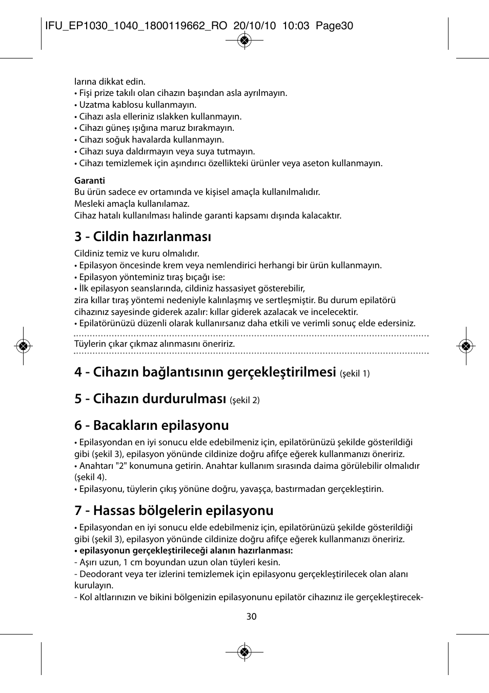 3 - cildin hazırlanması, 4 - cihazın bağlantısının gerçekleştirilmesi, 5 - cihazın durdurulması | 6 - bacakların epilasyonu, 7 - hassas bölgelerin epilasyonu | ROWENTA FASHION EP1040 User Manual | Page 30 / 92