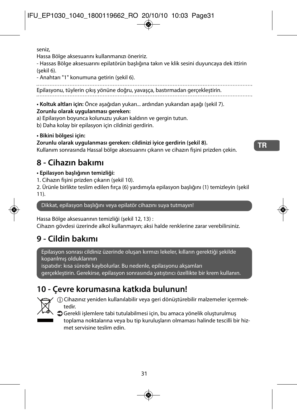 8 - cihazın bakımı, 9 - cildin bakımı, 10 - çevre korumasına katkıda bulunun | ROWENTA FASHION EP1040 User Manual | Page 31 / 92