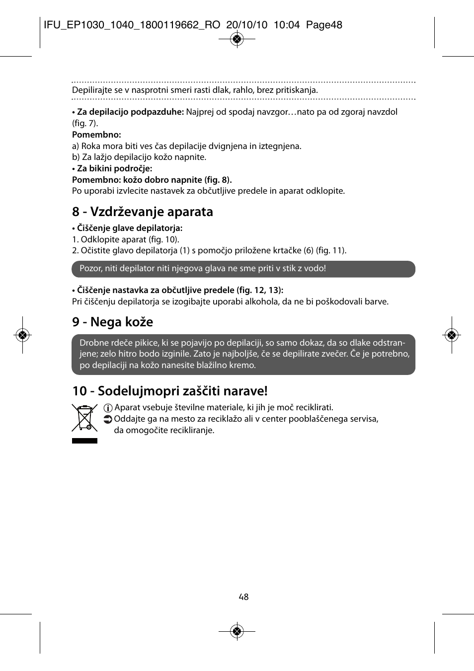 8 - vzdrževanje aparata, 9 - nega kože, 10 - sodelujmopri zaščiti narave | ROWENTA FASHION EP1040 User Manual | Page 48 / 92