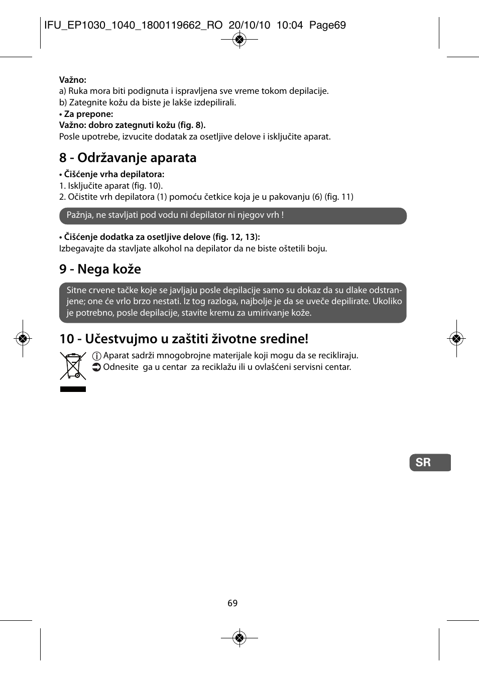 8 - održavanje aparata, 9 - nega kože, 10 - učestvujmo u zaštiti životne sredine | ROWENTA FASHION EP1040 User Manual | Page 69 / 92