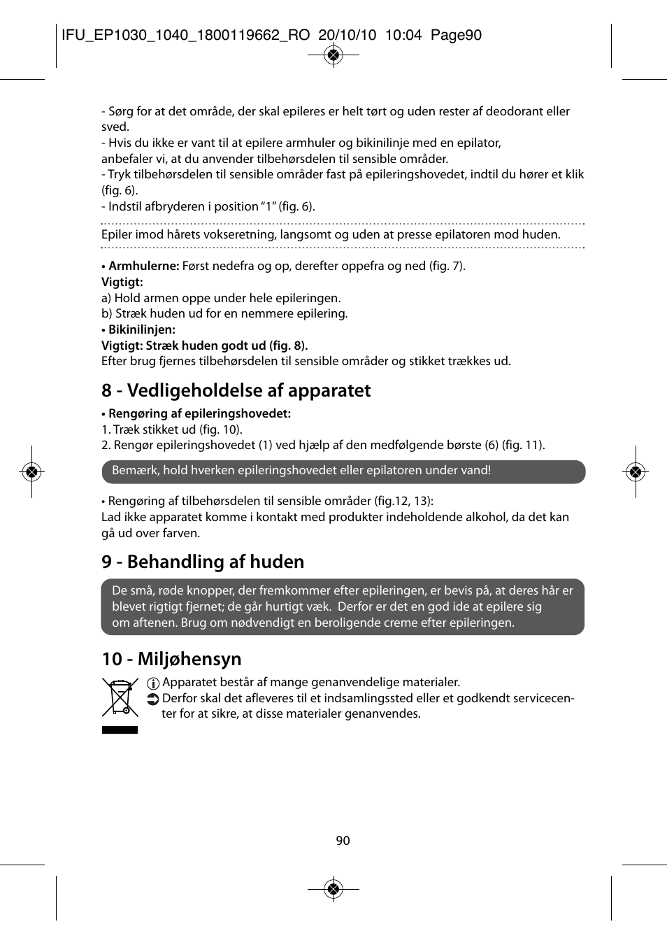 8 - vedligeholdelse af apparatet, 9 - behandling af huden, 10 - miljøhensyn | ROWENTA FASHION EP1040 User Manual | Page 90 / 92