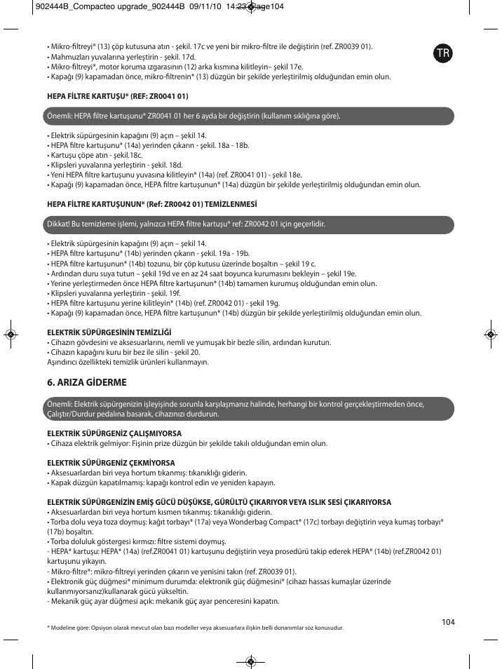 Ariza giderme | ROWENTA COMPACTEO RO1721 User Manual | Page 108 / 111