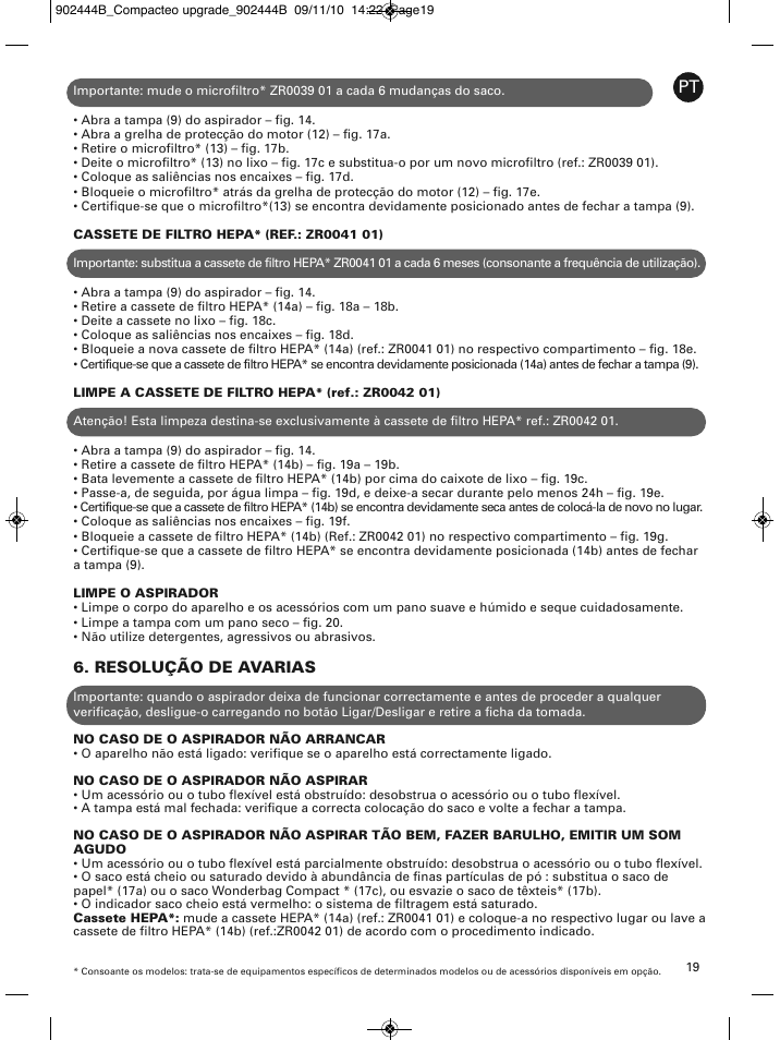 Resolução de avarias | ROWENTA COMPACTEO RO1721 User Manual | Page 23 / 111