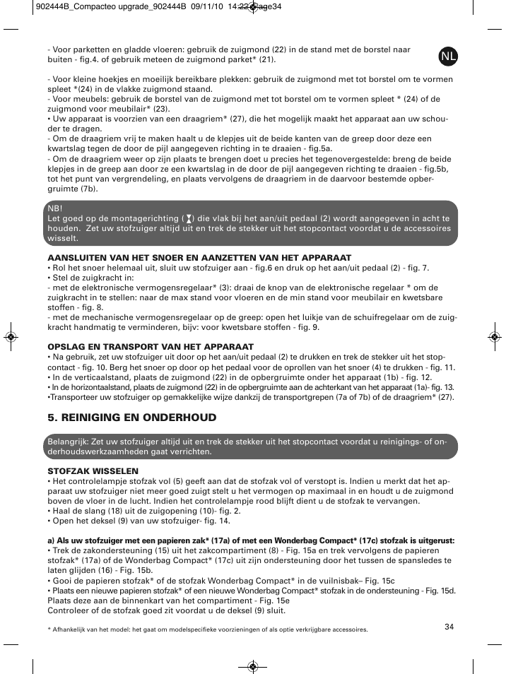 Reiniging en onderhoud | ROWENTA COMPACTEO RO1721 User Manual | Page 38 / 111
