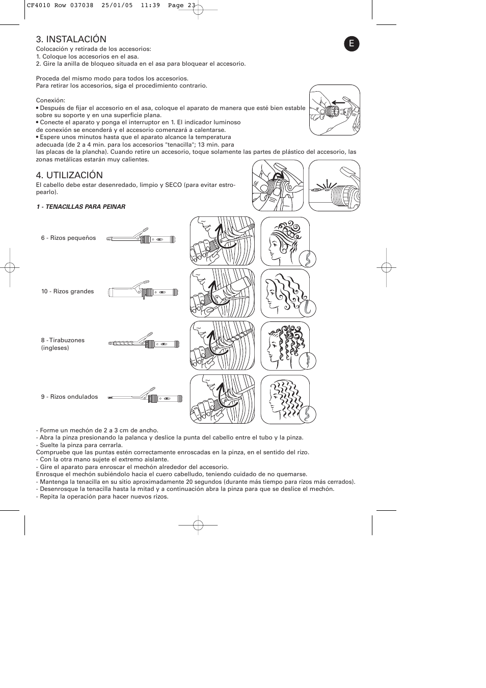 Instalación, Utilización | ROWENTA CURLING TONGS IMAGIN' STYLE 8 CF4010 User Manual | Page 23 / 68