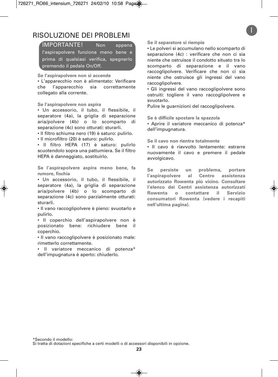 Risoluzione dei problemi, Importante | ROWENTA INTENSIUM RO6679 User Manual | Page 29 / 84