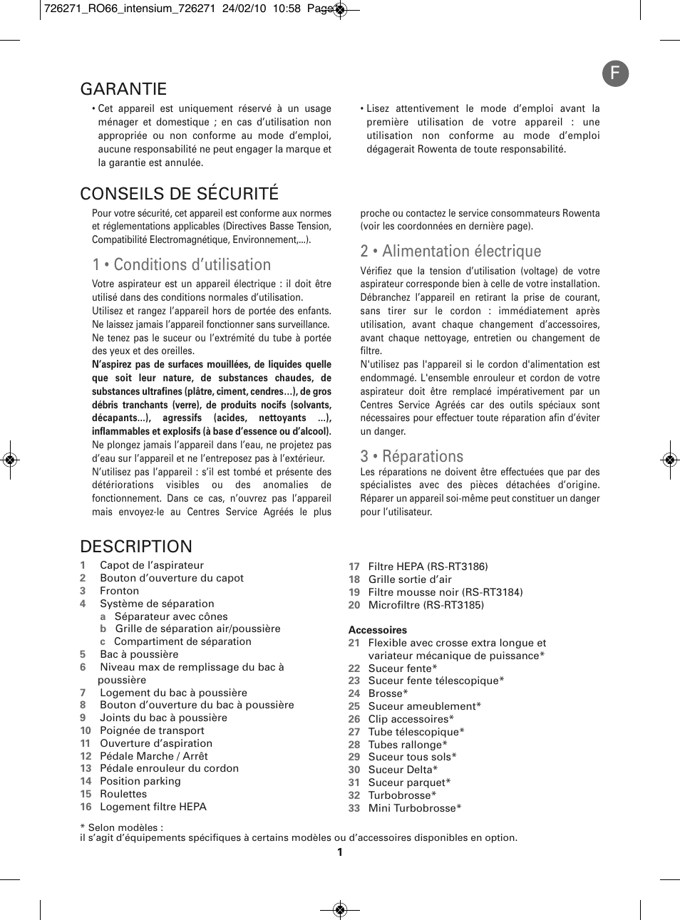 1 • conditions d’utilisation, 2 • alimentation électrique, 3 • réparations | Description, Conseils de sécurité, Garantie | ROWENTA INTENSIUM RO6679 User Manual | Page 7 / 84