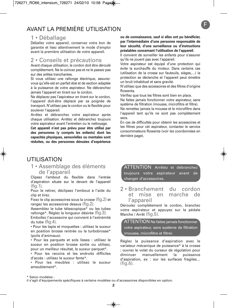 1 • assemblage des éléments de l’appareil, 1 • déballage, 2 • conseils et précautions | Avant la première utilisation utilisation | ROWENTA INTENSIUM RO6679 User Manual | Page 8 / 84