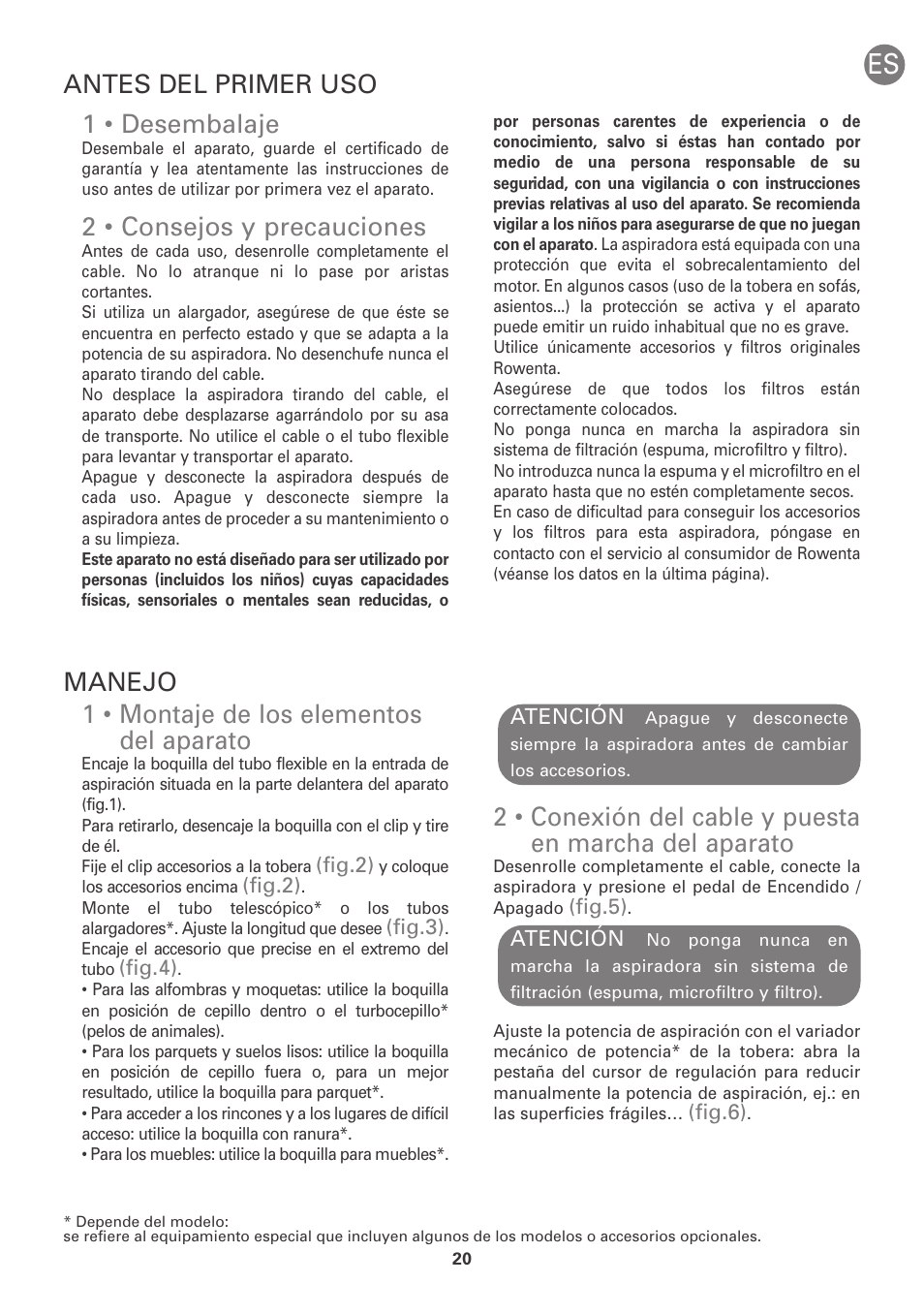 1 • montaje de los elementos del aparato, 1 • desembalaje, 2 • consejos y precauciones | Antes del primer uso manejo | ROWENTA INTENSIUM UPGRADE RO6663 User Manual | Page 26 / 74