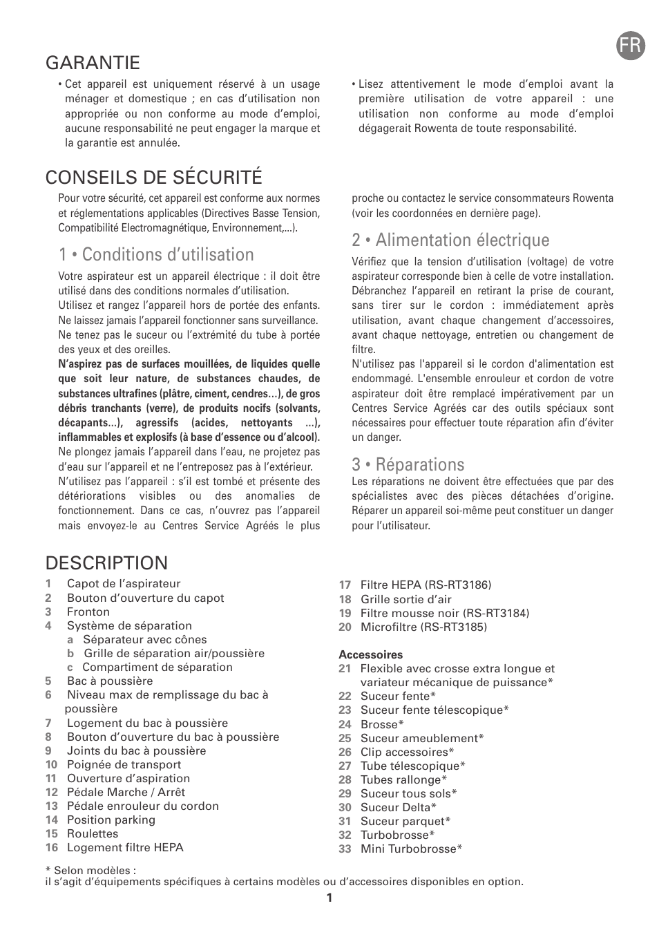 1 • conditions d’utilisation, 2 • alimentation électrique, 3 • réparations | Description, Conseils de sécurité, Garantie | ROWENTA INTENSIUM UPGRADE RO6663 User Manual | Page 7 / 74