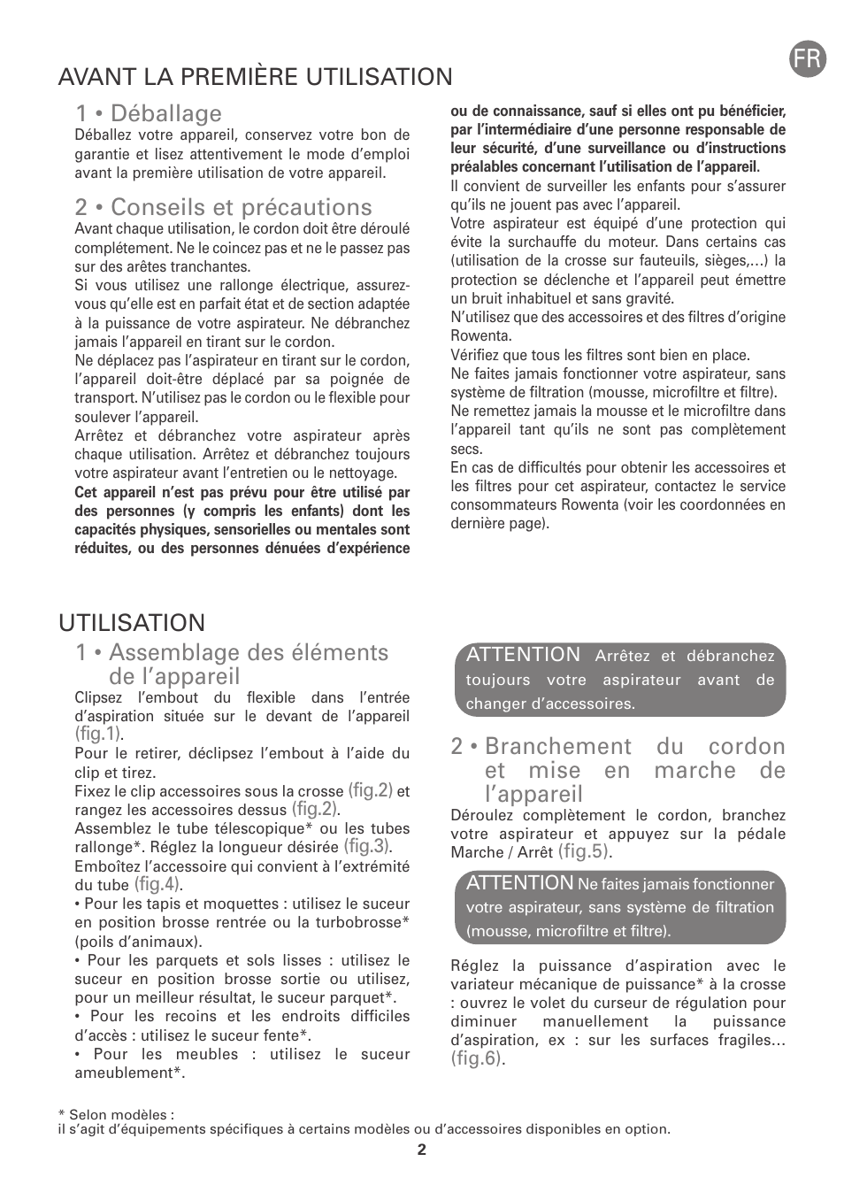 1 • assemblage des éléments de l’appareil, 1 • déballage, 2 • conseils et précautions | Avant la première utilisation utilisation | ROWENTA INTENSIUM UPGRADE RO6663 User Manual | Page 8 / 74