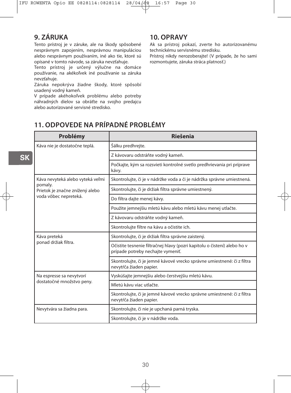 Sk 9. záruka, Opravy, Odpovede na prípadné problémy | ROWENTA OPIO ES3200 User Manual | Page 28 / 64