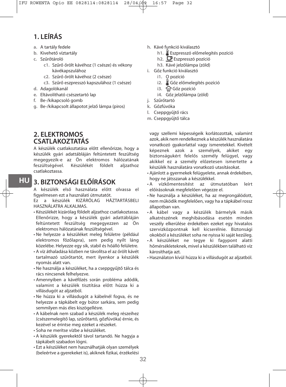 Hu 2. elektromos csatlakoztatás, Biztonsági előírások, Leírás | ROWENTA OPIO ES3200 User Manual | Page 30 / 64