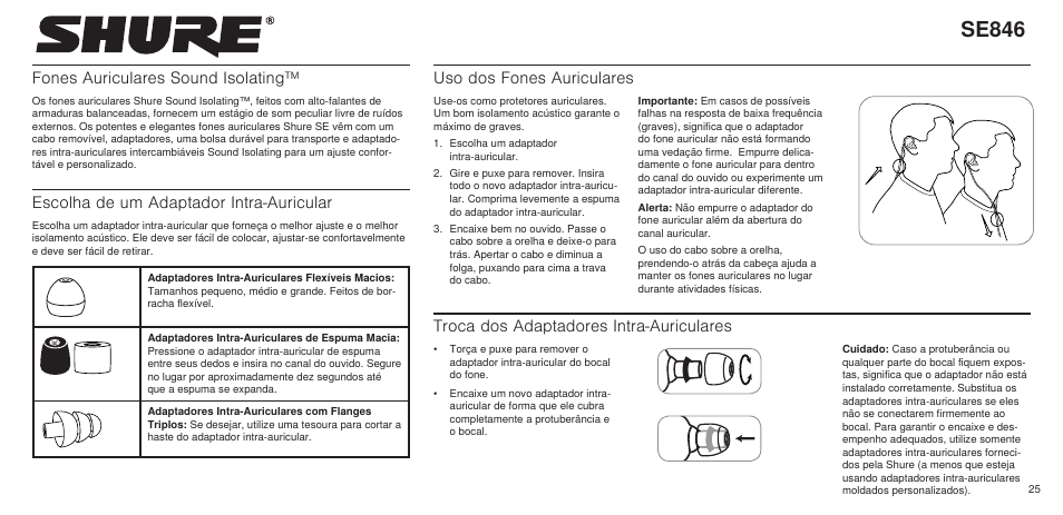 Se846, Fones auriculares sound isolating, Escolha de um adaptador intra-auricular | Uso dos fones auriculares, Troca dos adaptadores intra-auriculares | Shure SE846 User Manual | Page 23 / 32