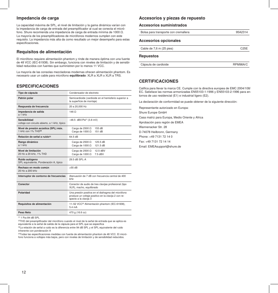 Requisitos de alimentación, Especificaciones accesorios y piezas de repuesto, Certificaciones | Impedancia de carga, Accesorios suministrados, Repuestos accesorios opcionales | Shure BETA 91A User Manual | Page 12 / 24