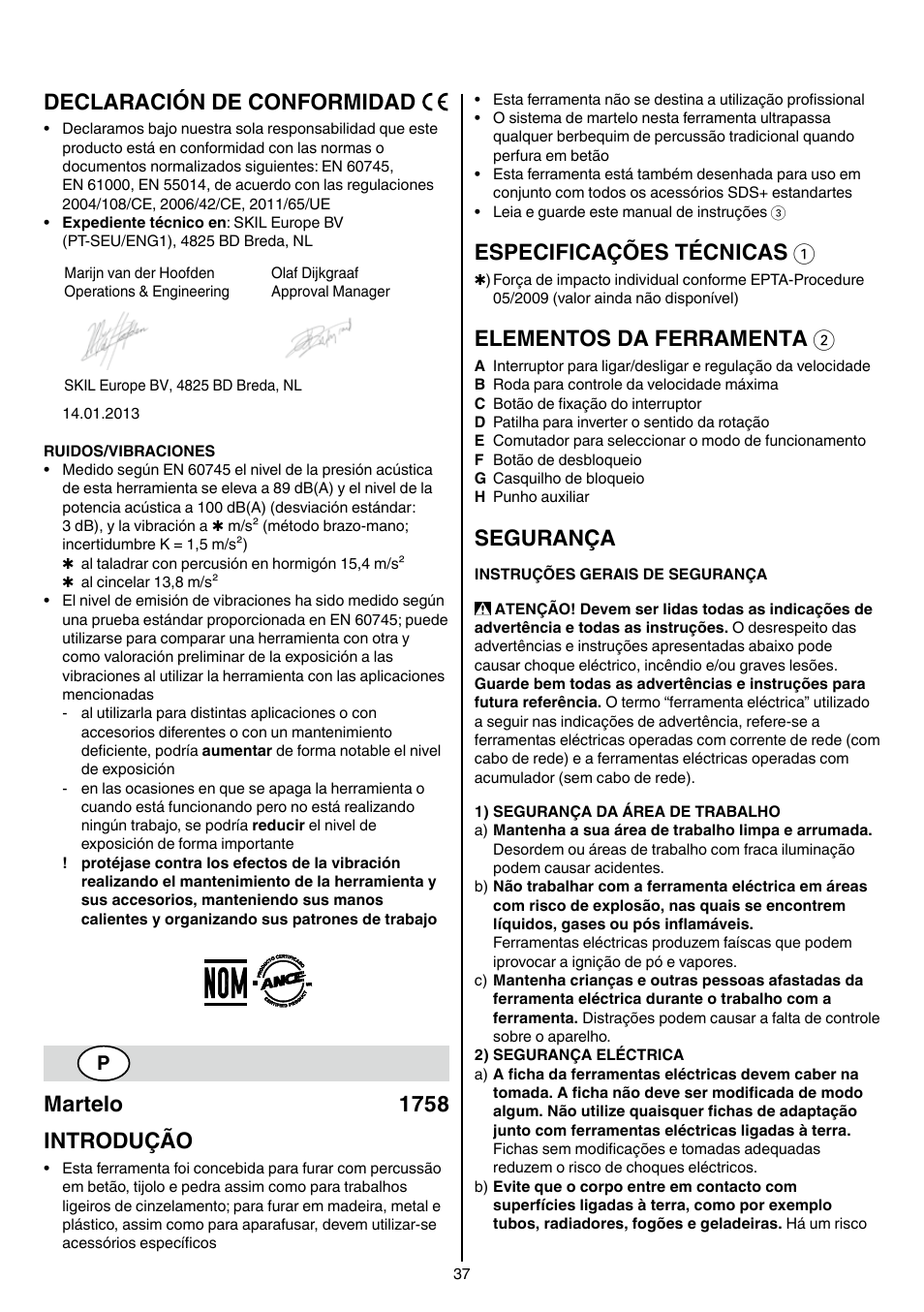 Declaración de conformidad, Martelo 1758 introdução, Especificações técnicas 1 | Elementos da ferramenta 2, Segurança | Skil 1758 AA User Manual | Page 37 / 120