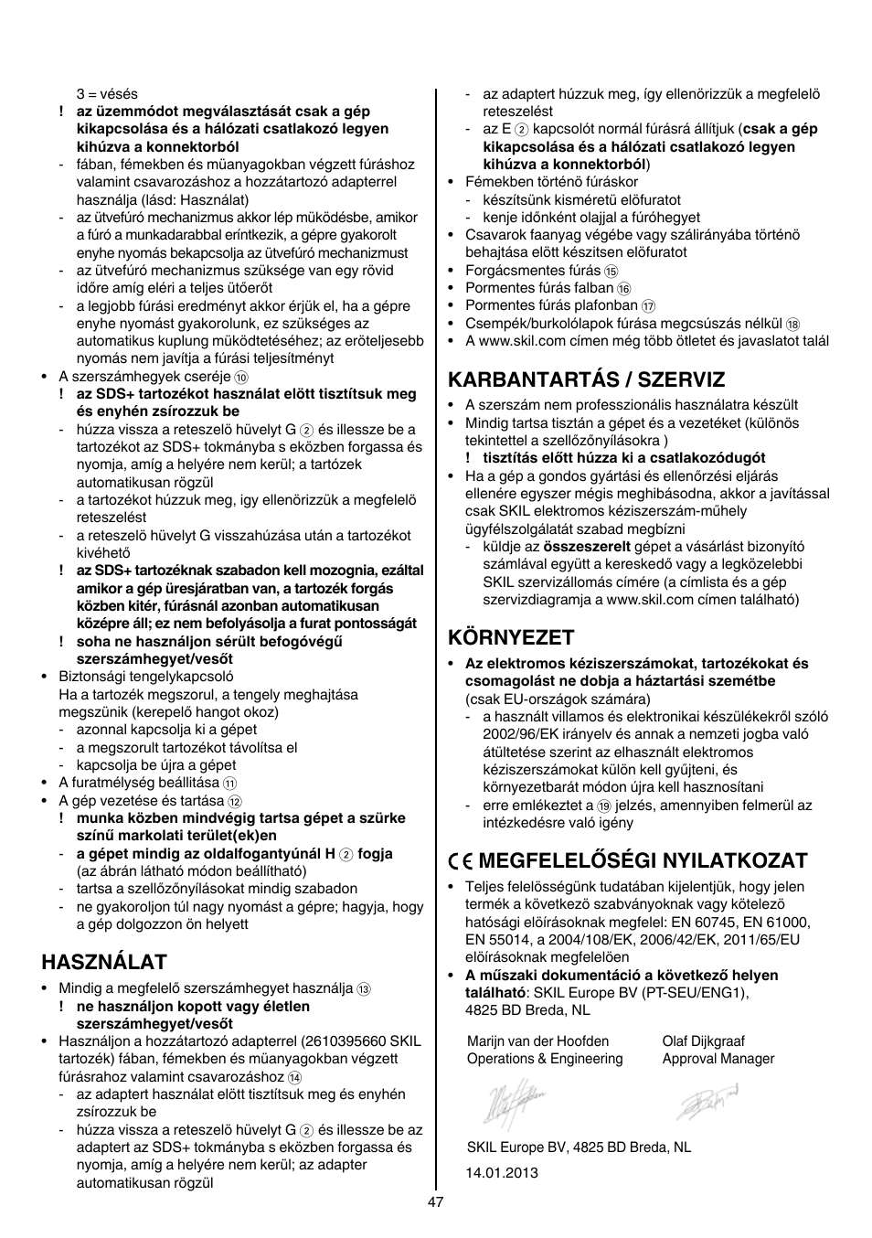 Használat, Karbantartás / szerviz, Környezet | Megfelelőségi nyilatkozat | Skil 1758 AA User Manual | Page 47 / 120