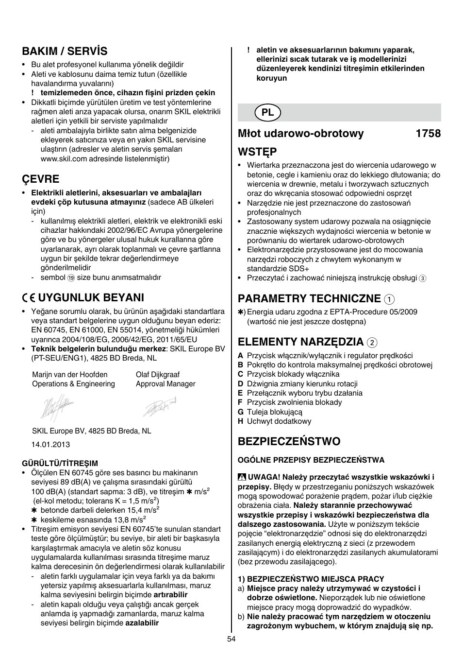 Bakim / servis, Çevre, Uygunluk beyani | Młot udarowo-obrotowy 1758 wstęp, Parametry techniczne 1, Elementy narzędzia 2, Bezpieczeństwo | Skil 1758 AA User Manual | Page 54 / 120