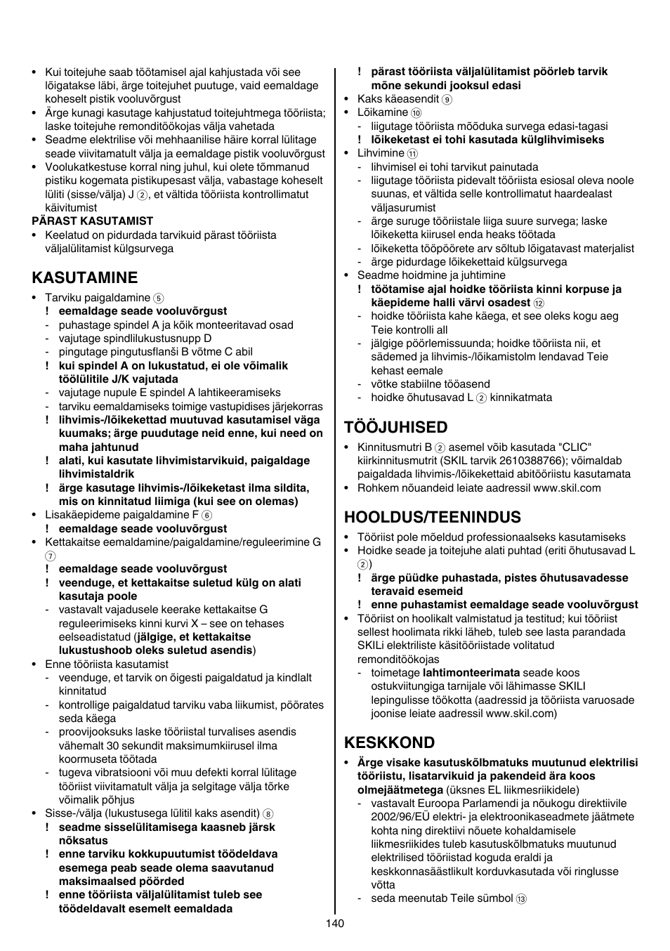 Kasutamine, Tööjuhised, Hooldus/teenindus | Keskkond | Skil 9345 AG User Manual | Page 140 / 176