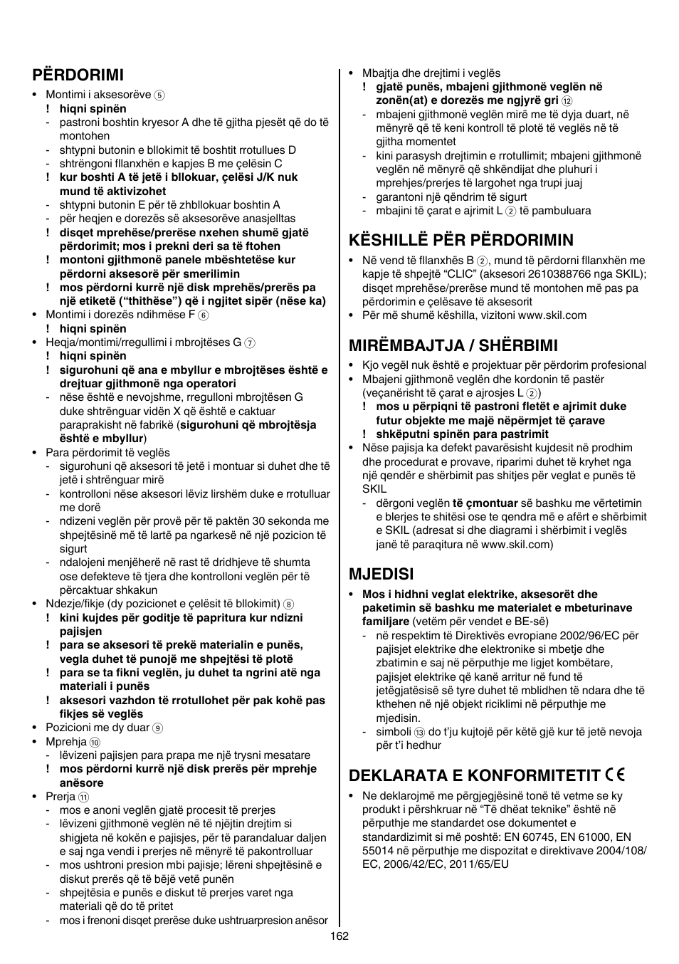 Përdorimi, Këshillë për përdorimin, Mirëmbajtja / shërbimi | Mjedisi, Deklarata e konformitetit | Skil 9345 AG User Manual | Page 162 / 176