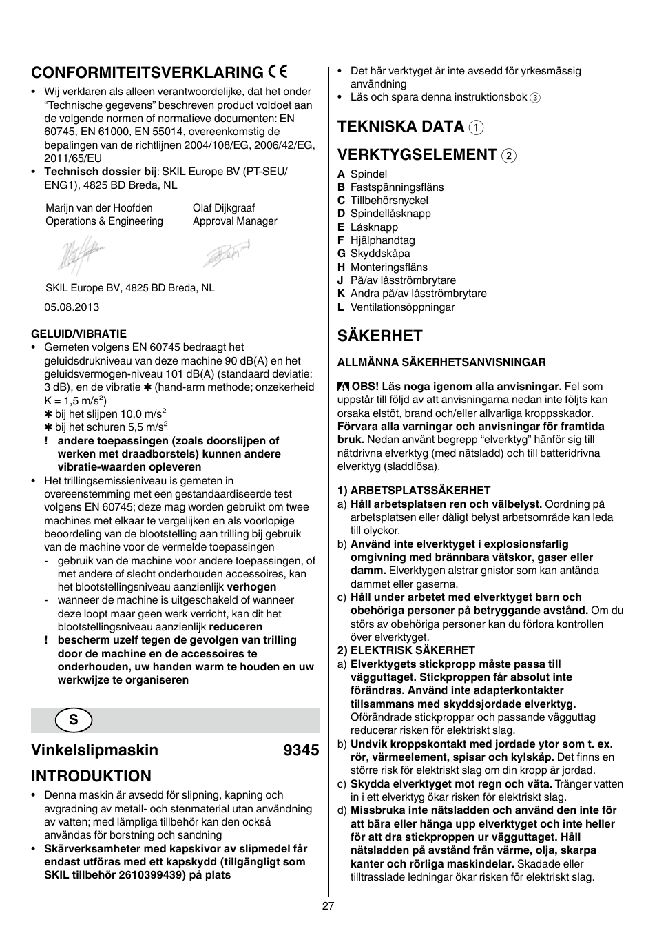Conformiteitsverklaring, Vinkelslipmaskin 9345 introduktion, Tekniska data 1 verktygselement 2 | Säkerhet | Skil 9345 AG User Manual | Page 27 / 176