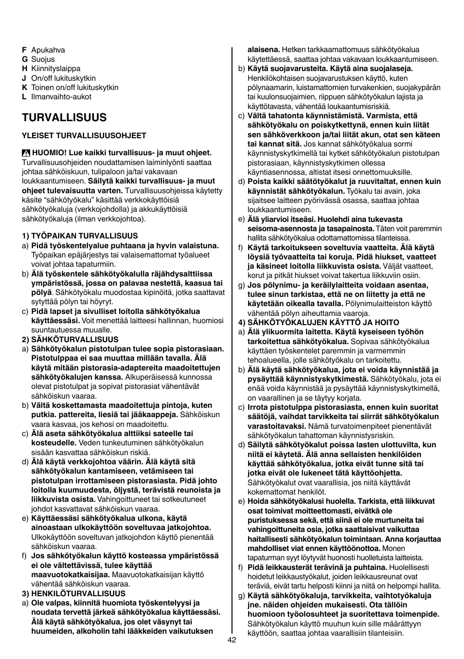 Turvallisuus | Skil 9345 AG User Manual | Page 42 / 176
