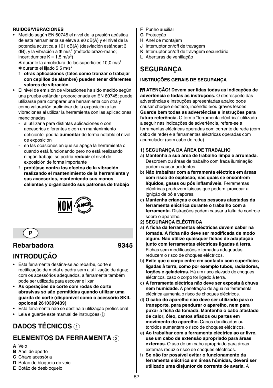 Rebarbadora 9345 introdução, Dados técnicos 1 elementos da ferramenta 2, Segurança | Skil 9345 AG User Manual | Page 52 / 176
