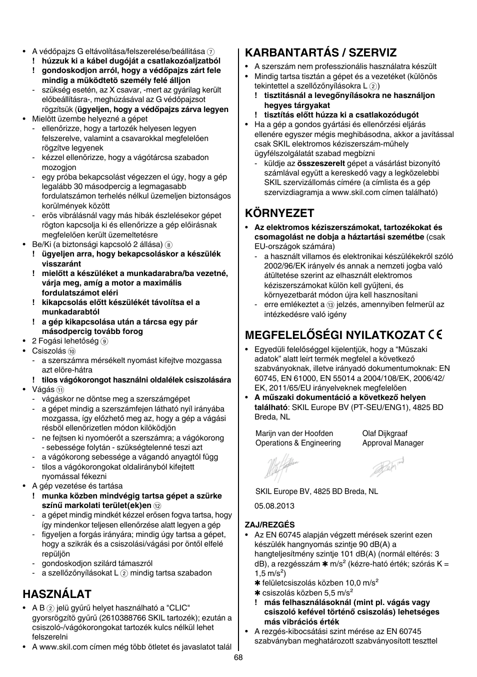 Használat, Karbantartás / szerviz, Környezet | Megfelelőségi nyilatkozat | Skil 9345 AG User Manual | Page 68 / 176