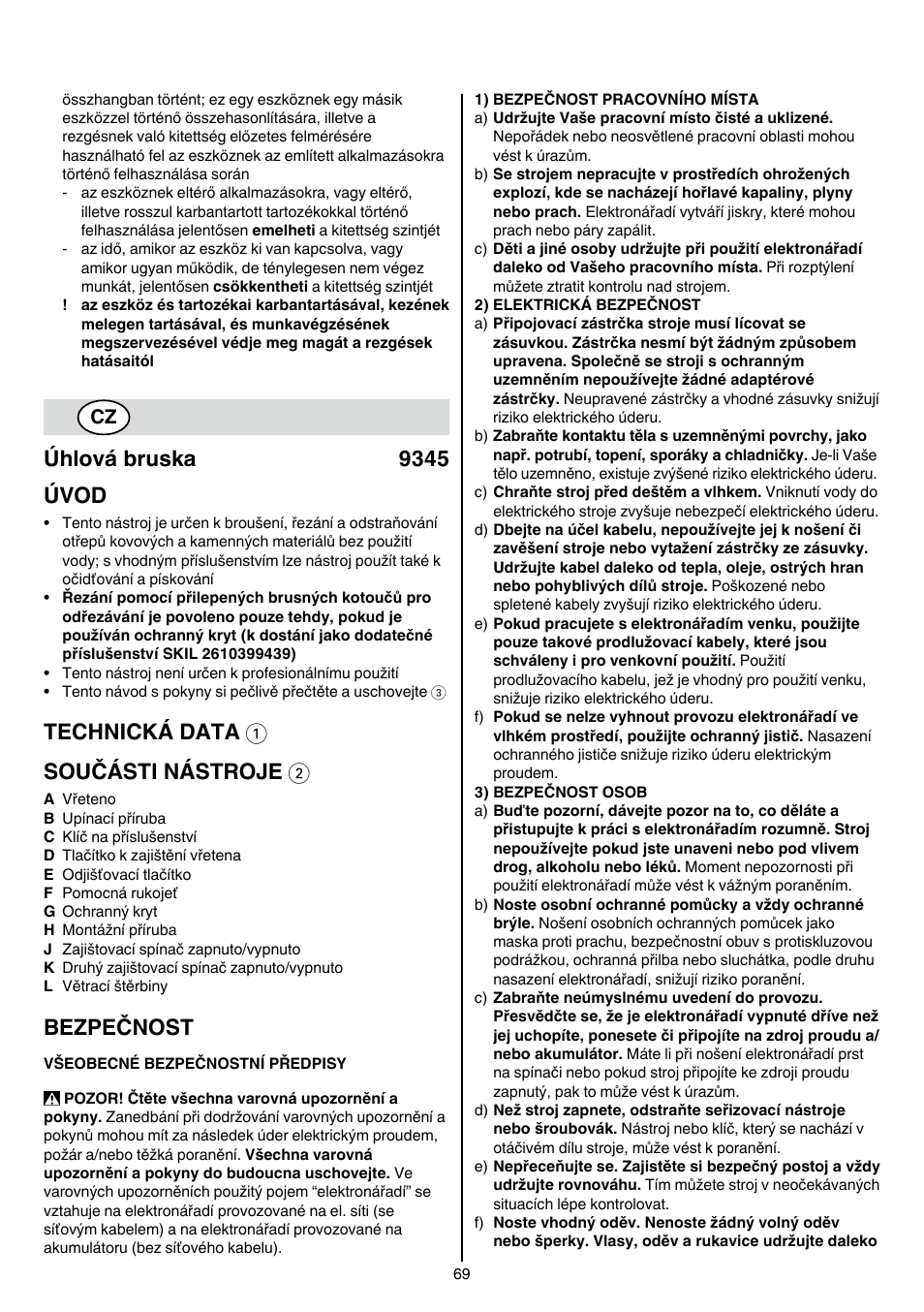 Úhlová bruska 9345 úvod, Technická data 1 součásti nástroje 2, Bezpečnost | Skil 9345 AG User Manual | Page 69 / 176