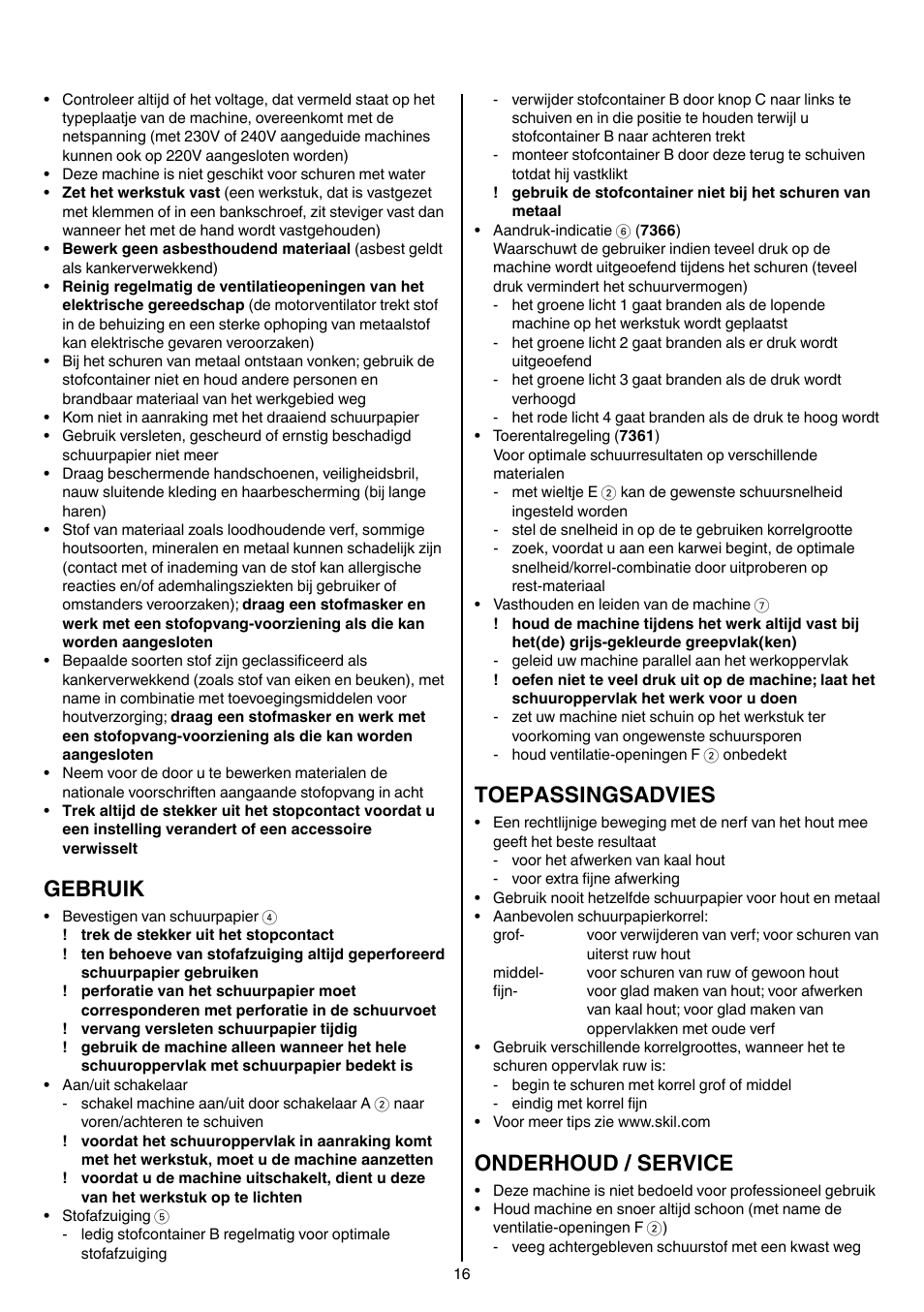 Gebruik, Toepassingsadvies, Onderhoud / service | Skil 7361 AA User Manual | Page 16 / 104