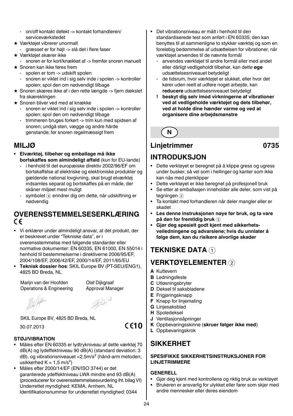 Miljø, Overensstemmelseserklæring, Linjetrimmer 0735 introduksjon | Tekniske data 1 verktøyelementer 2, Sikkerhet | Skil 0735 RA User Manual | Page 24 / 108