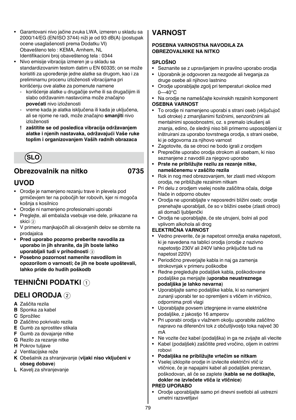 Obrezovalnik na nitko 0735 uvod, Tehnični podatki 1 deli orodja 2, Varnost | Skil 0735 RA User Manual | Page 79 / 108