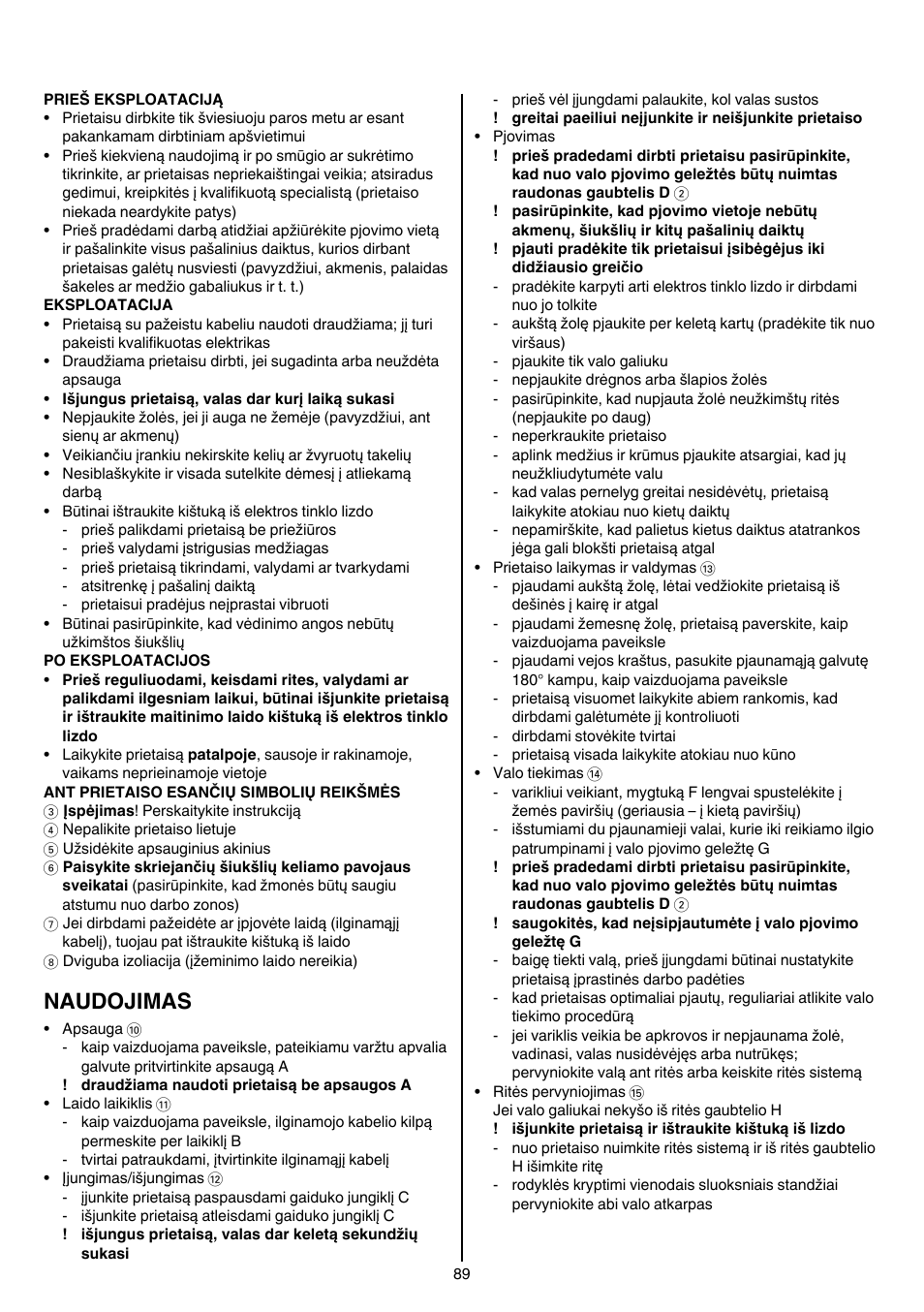 Naudojimas | Skil 0735 RA User Manual | Page 89 / 108